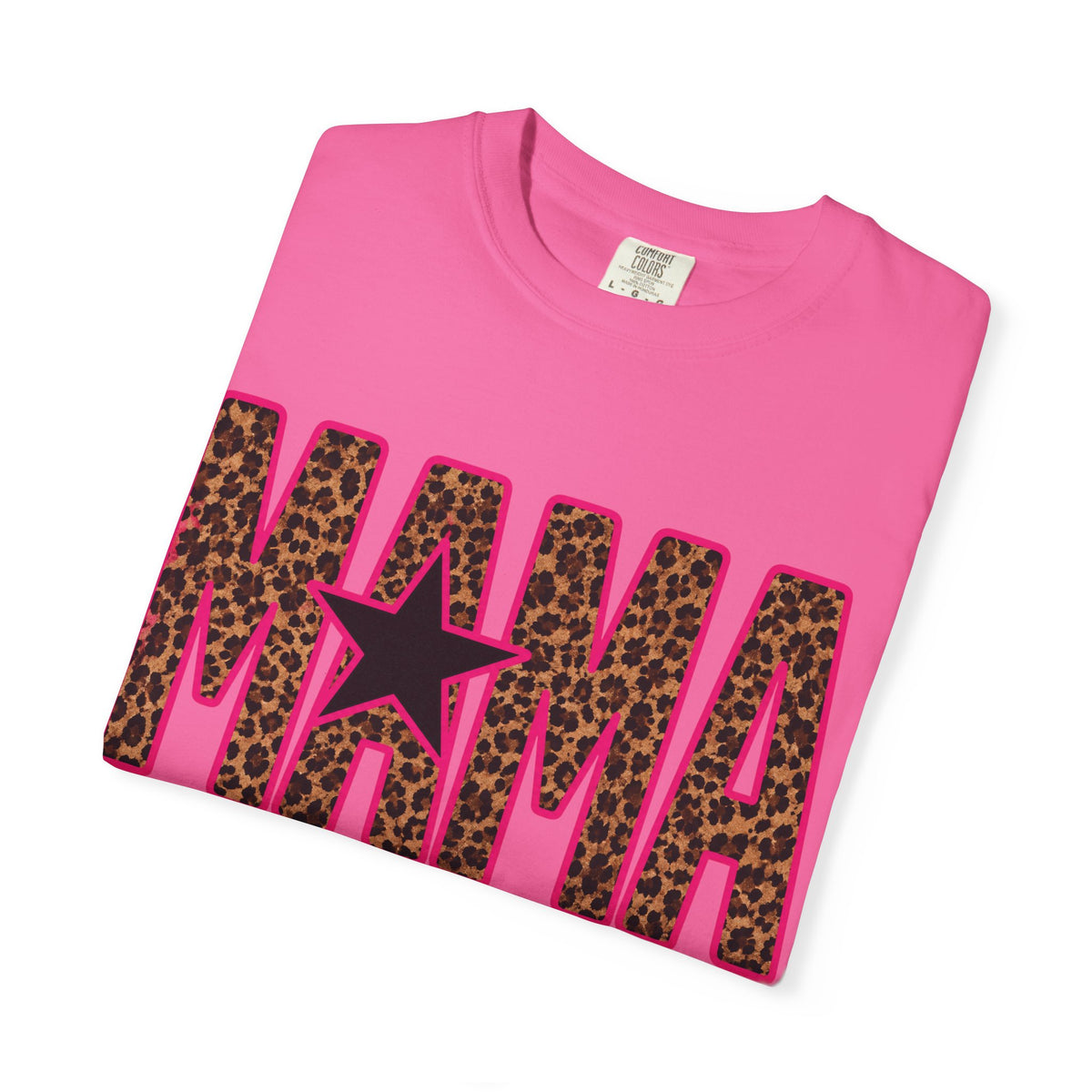 MAMA cheetah pink t shirt ( Comfort Colors)