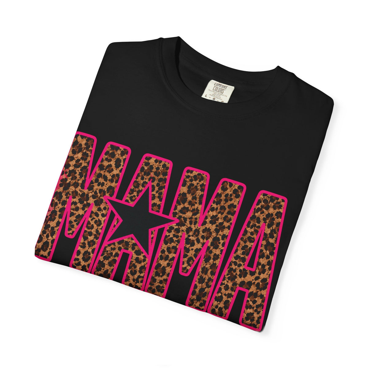 MAMA cheetah pink t shirt ( Comfort Colors)