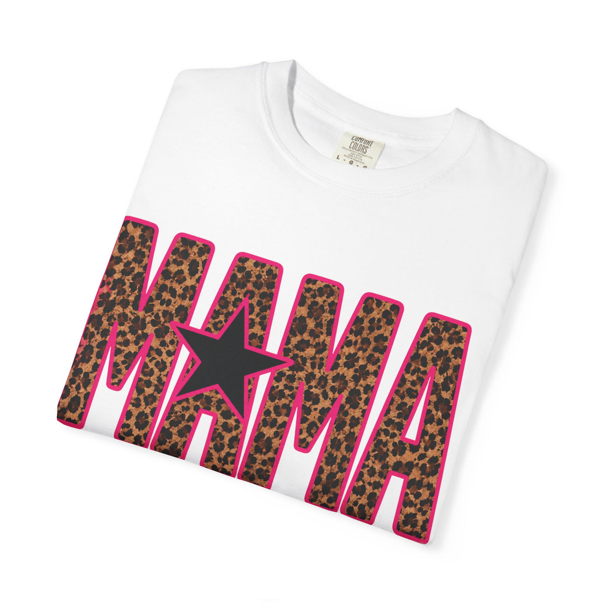 MAMA cheetah pink t shirt ( Comfort Colors)