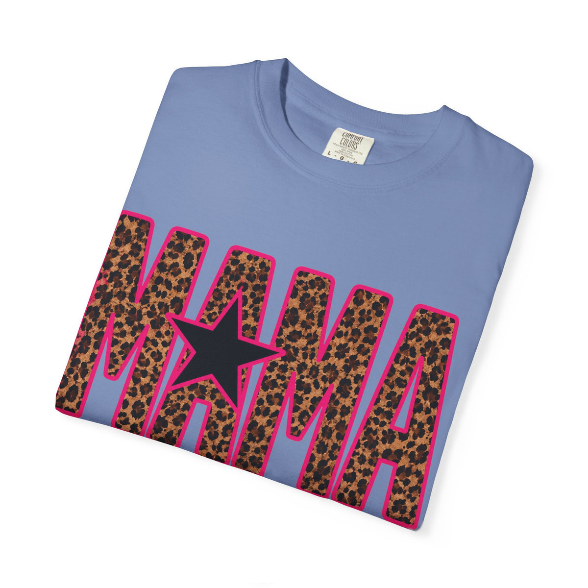 MAMA cheetah pink t shirt ( Comfort Colors)