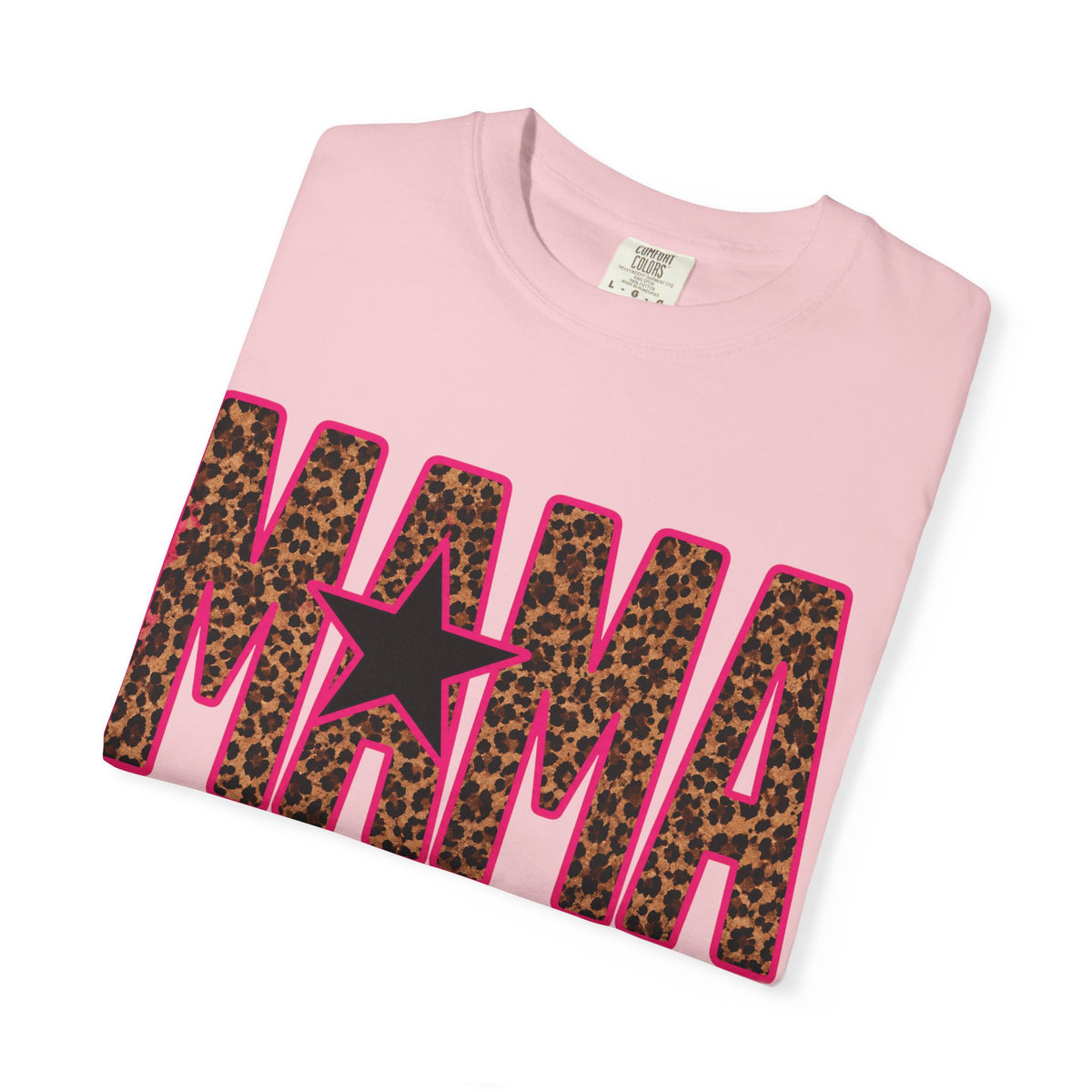 MAMA cheetah pink t shirt ( Comfort Colors)